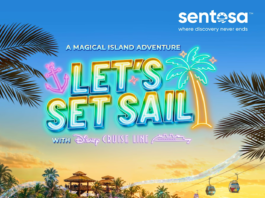 Sentosa and Disney Cruise Line Launch ‘A Magical Island Adventure’ in Singapore’s Biggest Island-Wide Family Experience Yet