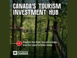 Destination Canada launches Tourism Investment Hub to drive $216 billion visitor economy vision by 2035