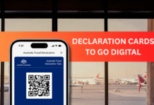 Australia to replace paper arrival cards with digital travel declaration by 2027