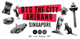 Singapore to host Southeast Asia’s first and only ‘BTS THE CITY ARIRANG’